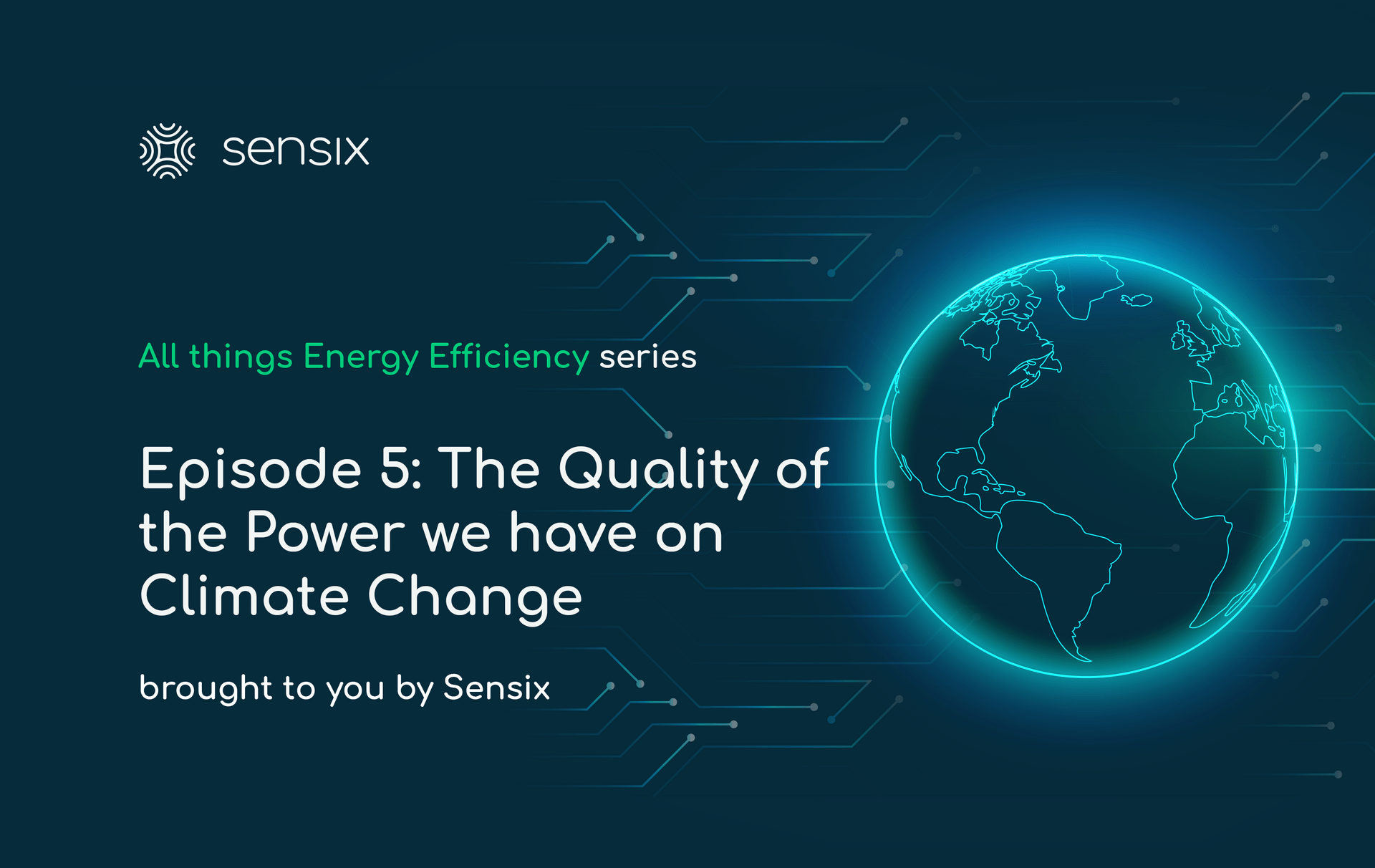 Energy Quality Episode 5/7